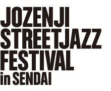 JOZENJI STREETJAZZ FESTIVAL in SENDAI